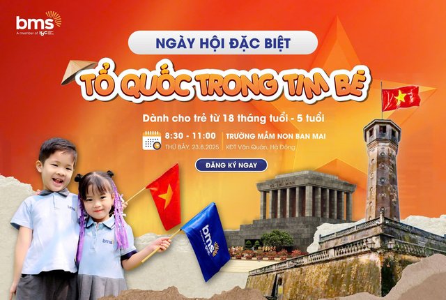 Ngày hội trải nghiệm đặc biệt: Tổ Quốc Trong Tim Bé