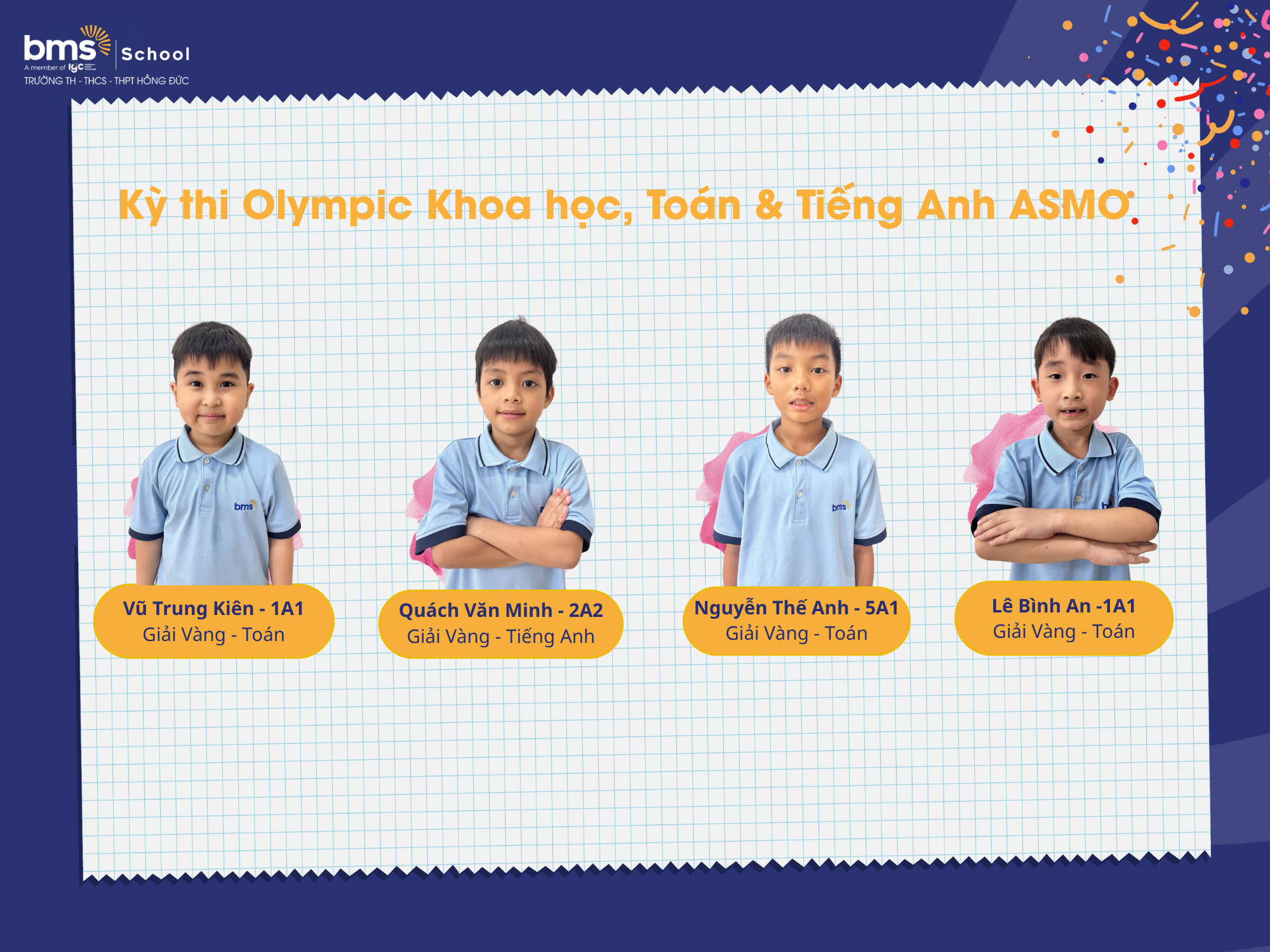 Vinh danh những gương mặt xuất sắc khối Tiểu học & THCS BMS Hưng Yên tại kỳ thi Olympic Khoa học, Toán & Tiếng Anh ASMO – vòng địa phương